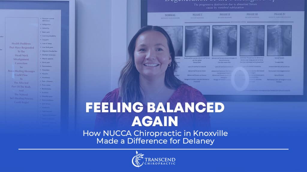 NUCCA care in Knoxville, Knoxville chiropractors, Knoxville TN chiropractic, dizziness relief in Knoxville